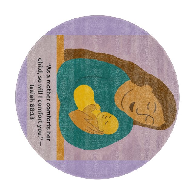 Isaiah 66:13 Comforting Mother and Baby Postcard Cutting Board (Front)