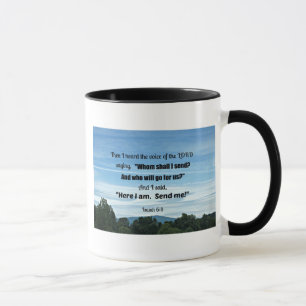 Isaiah 6:8 Then I heard the voice of the Lord Mug