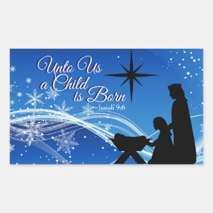 Isaiah 9:6 "a Child is Born" Christmas Nativity Rectangular Sticker