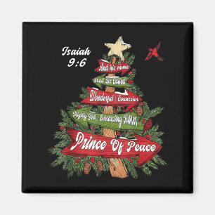 Isaiah 9_6 And He Will Be Called Jesus Xmas Tree C Magnet