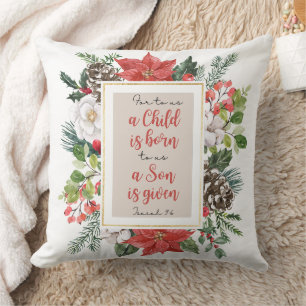 Isaiah 9:6 For to us a Child is Born Christmas Cushion