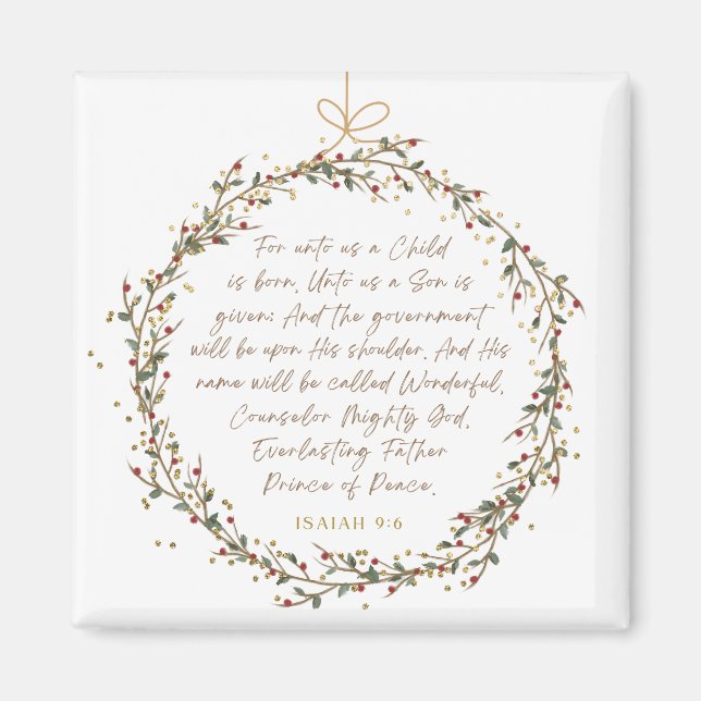 Isaiah 9:6 For Unto Us A Child Christmas Christian Magnet (Front)