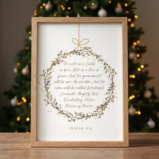 Isaiah 9:6 For Unto Us A Child Christmas Christian Poster (Creator Uploaded)