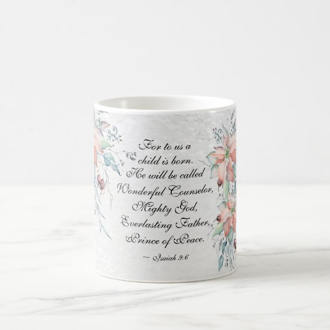 Isaiah 9:6 He will be called Wonderful...Christmas Coffee Mug (Center)