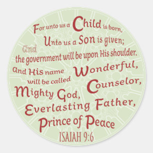 Isaiah 9:6 in Christmas Colours Classic Round Sticker