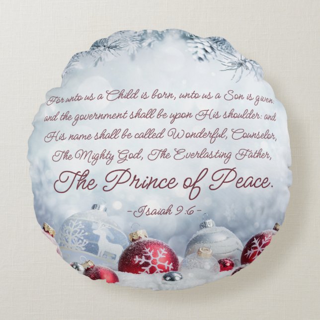 Isaiah 9:6 Unto us a Child is Born Christmas Round Cushion (Front)
