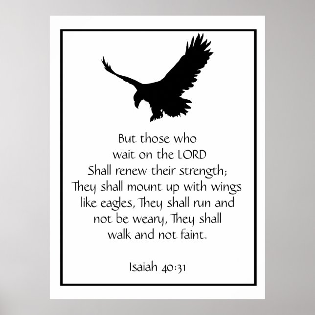 Isaiah Bible Scripture Wait Upon the Lord Eagle Poster (Front)
