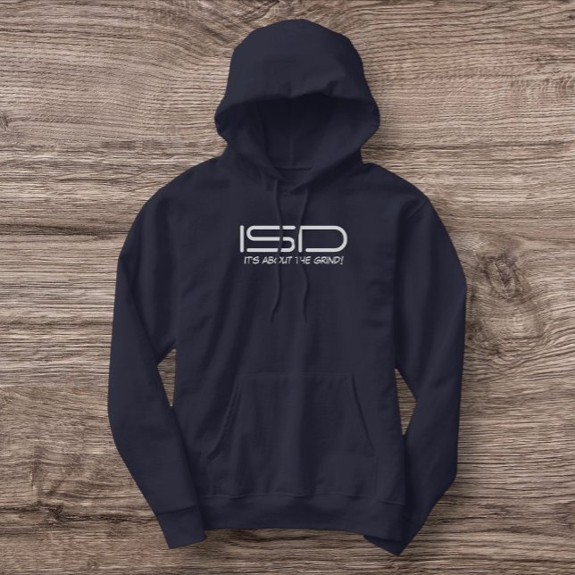 ISD Men's It's About the Grind Sweatshirt (Creator Uploaded)