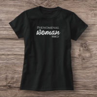 ISD Women's Phenomenal Woman T-Shirt