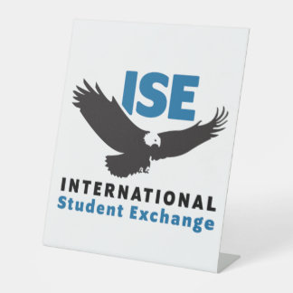 ISE Pedestal Sign, 10" X 12" Sign