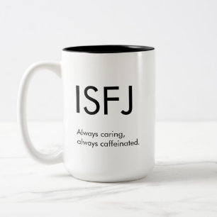 ISFJ Always caring Mug Gift