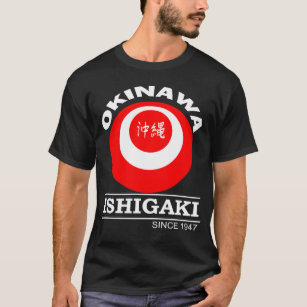 Ishigaki CIty Okinawa Japan / Cities of Okinawa  T-Shirt