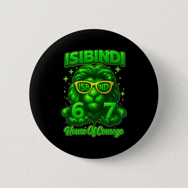 Isibindi House Of Courage School System 6 7 Funny  6 Cm Round Badge (Front)