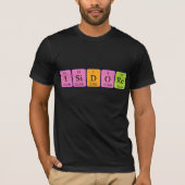 Isidore periodic table name shirt (Front)