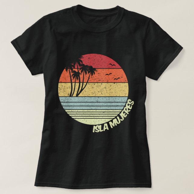 Isla Mujeres Mexico Beach Vacation Souvenir   T-Shirt (Design Front)