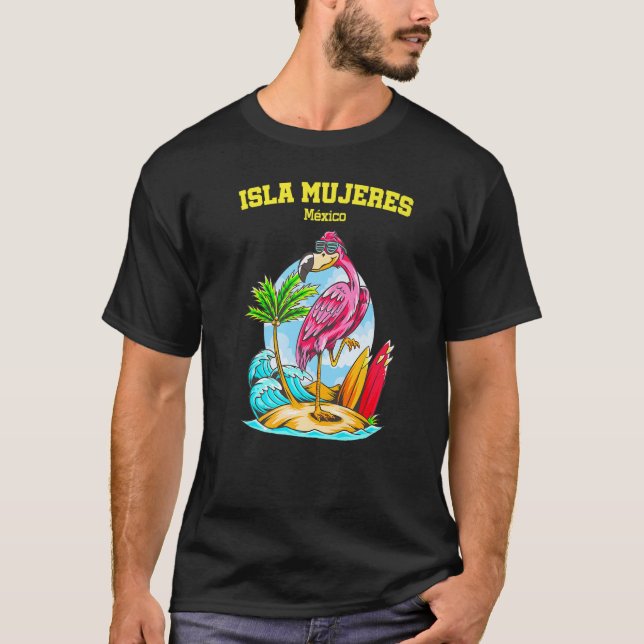 Isla Mujeres Mexico Flamingo Wave Surfboard T-Shirt (Front)