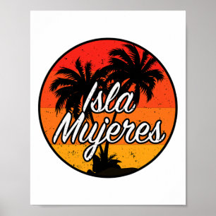 Isla Mujeres Vacation Travel Souvenir Gift Poster