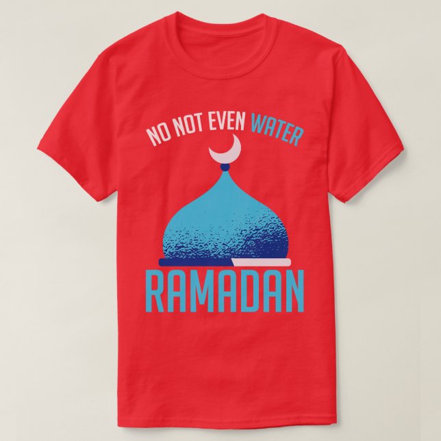 Islamic Fasting Muslim Mosque Islam Ramadan 2 T-Shirt (Design Front)