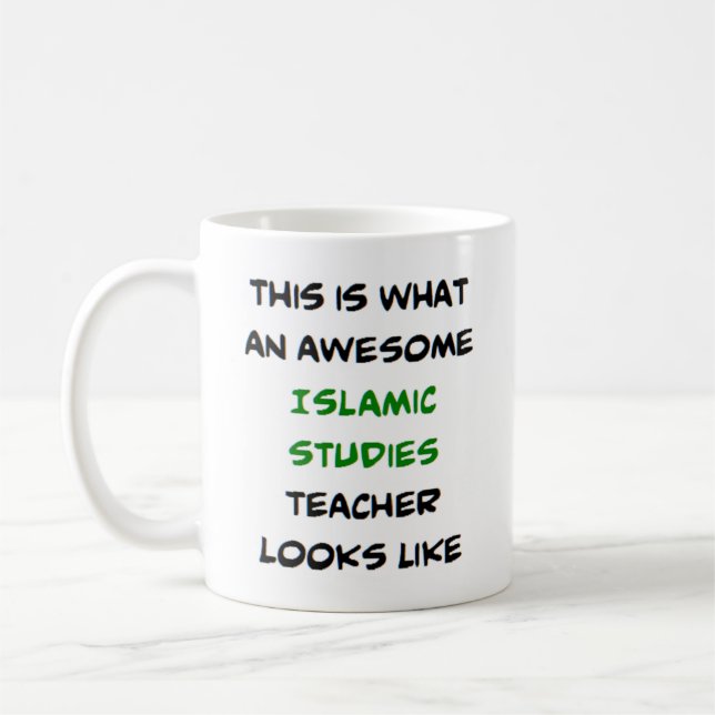 islamic studies teacher, awesome coffee mug (Left)