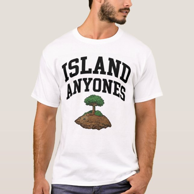Island Anyones T-Shirt (Front)