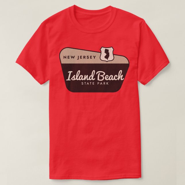 Island Beach State Park New Jersey Welcome Sign T-Shirt (Design Front)