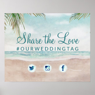 Island Breeze Beach Share the Love Wedding Sign