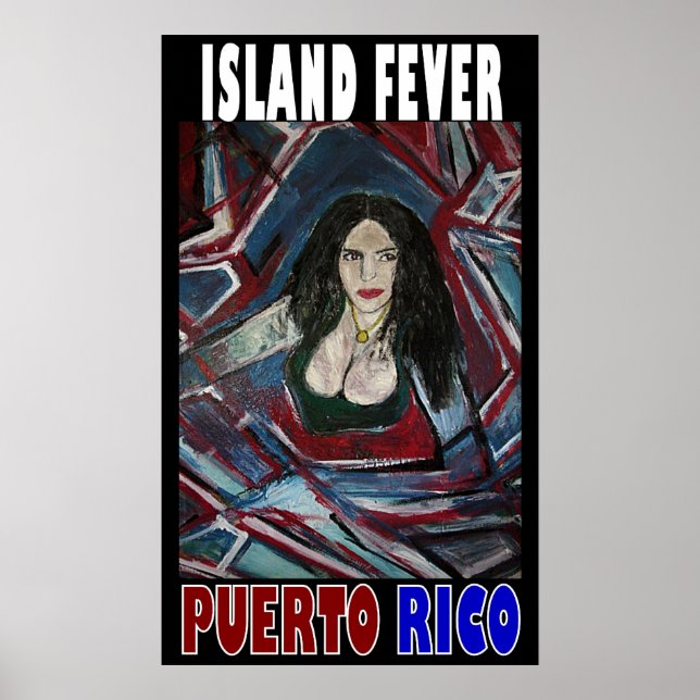 ISLAND FEVER PUERTO RICO POSTER (Front)