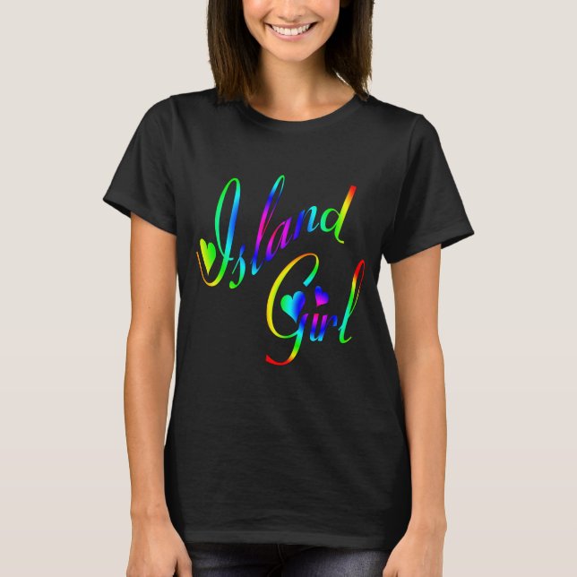 Island Girl T-Shirts (Front)