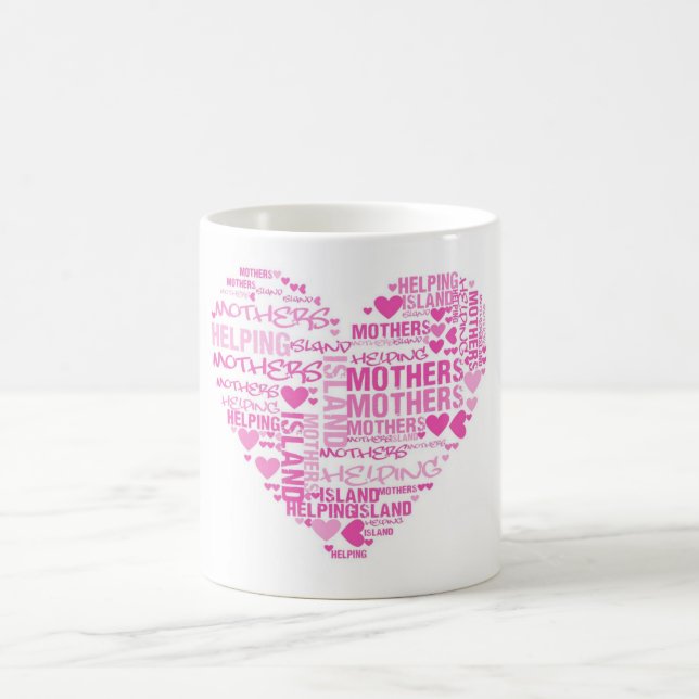 Island Mothers Helping Mothers Coffee Mug (Center)
