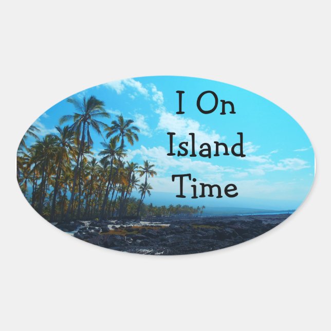 Island Time humour Hawaii stickers (Front)