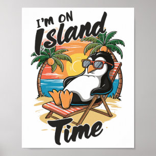 Island Vacation Tropical Travel Relax Time Penguin Poster