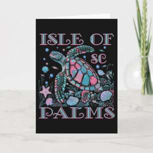 Isle Of Palms Sc Turtle Lover Colorful Beach Souve Card