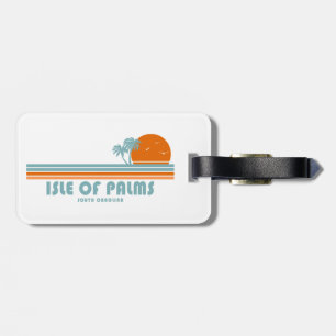 Isle of Palms South Carolina Sun Palm Trees Luggage Tag