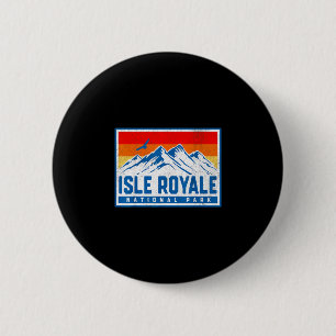 Isle royale national park  6 cm round badge