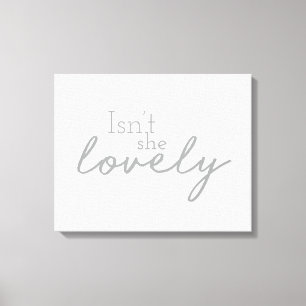 Isn’t She Lovely Drawn Font Nursery Decor Design