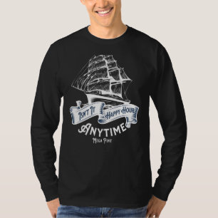Isn't Happy Hour Anytime Mega Pint Saying 1 T-Shirt