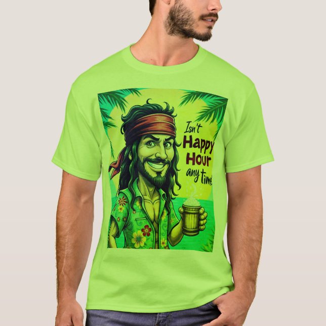 isn't hapy hour any time johnney depp T-Shirt (Front)