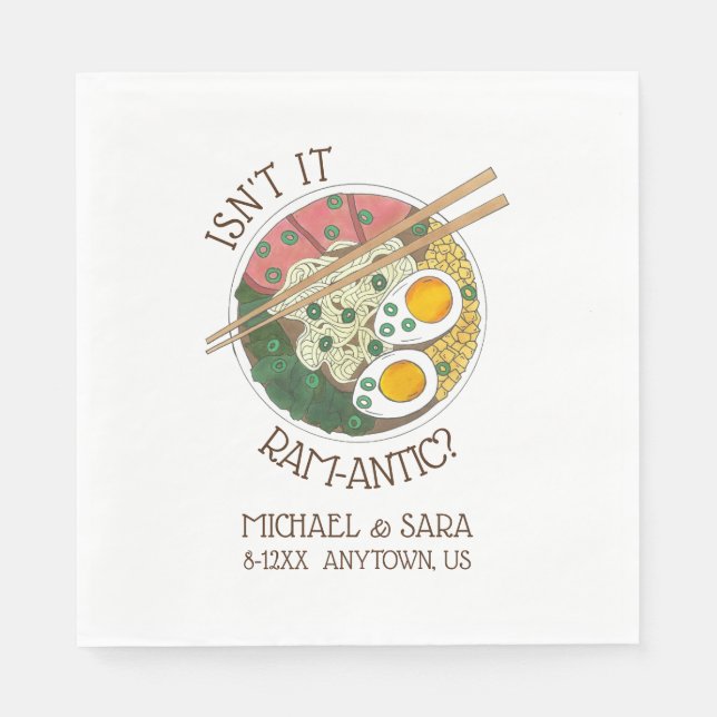 Isn't It Ram-antic Japanese Food Ramen Noodles Napkin (Front)