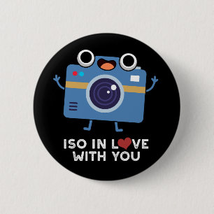 ISO In Love With You Funny Camera Pun Dark BG 6 Cm Round Badge