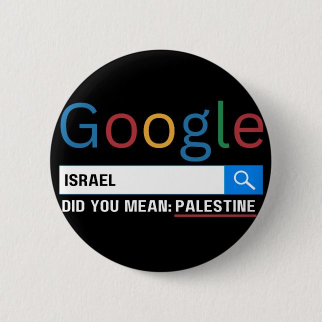 israel did you mean Palestine research graghic tee 6 Cm Round Badge (Front)