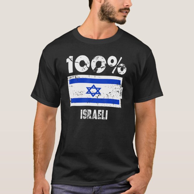 Israel Flag Support 100 Israeli Battery Power T-Shirt (Front)