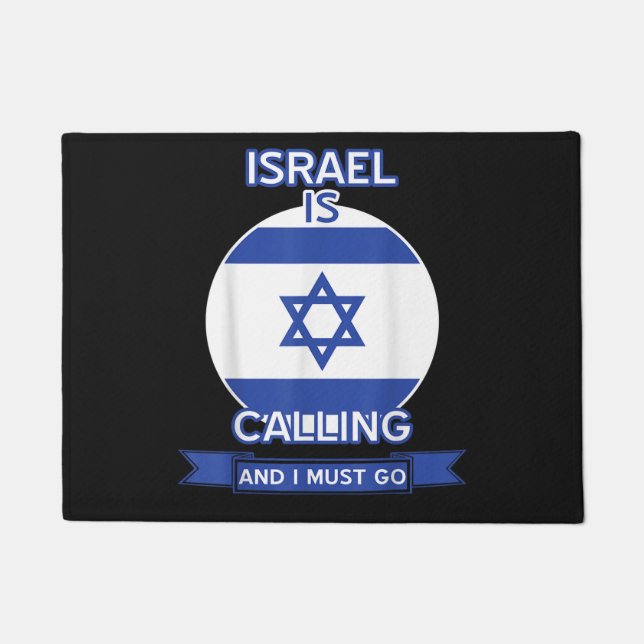 Israel Is Calling And I Must Go  Doormat (Front)