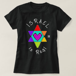 Israel Is Real t-shirt