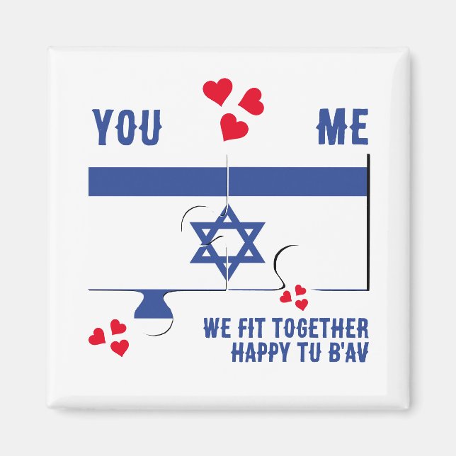 Israel Tu B'Av WE FIT TOGETHER Jewish Valentine Magnet (Front)