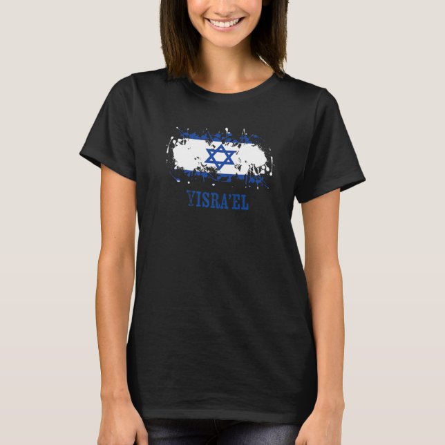 Israeli enthusiasts for Yisrau2019el and Israel Pr T-Shirt (Front)