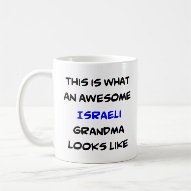 israeli grandma, awesome coffee mug (Left)