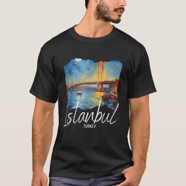 Istanbul Bosphorus Bridge Painting Istanbul  T-Shirt (Front)