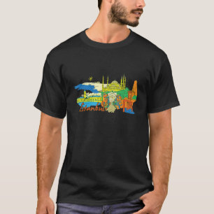 Istanbul Turkey T shirt Beautiful Places Around Th