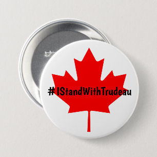 #IStandWithTrudeau Hashtag Trudeau Liberals Canada 7.5 Cm Round Badge
