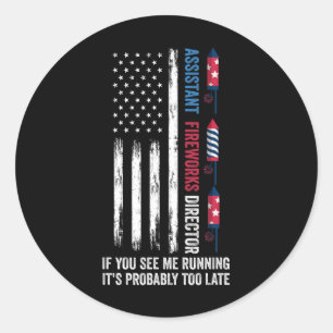 Istant Fireworks Director 4th Of July Classic Round Sticker